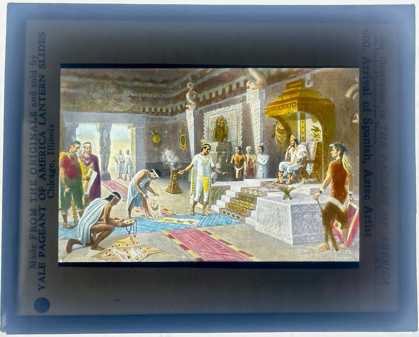 VINTAGE LANTERN SLIDE "ARIVAL OF THE SPANISH, AZTEC ARTIST" 3.25X4IN