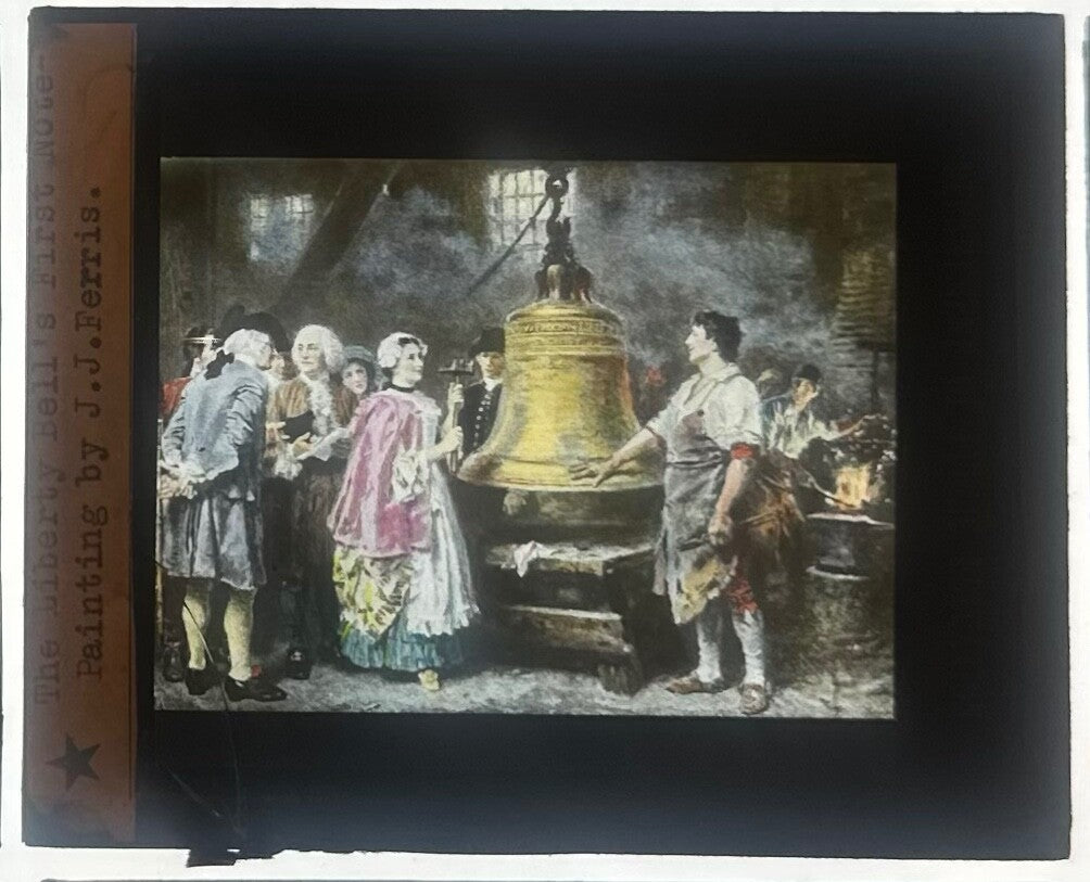 VINTAGE LANTERN SLIDE "The Liberty Bell's First Note" by J.J. Ferris 3.25X4IN