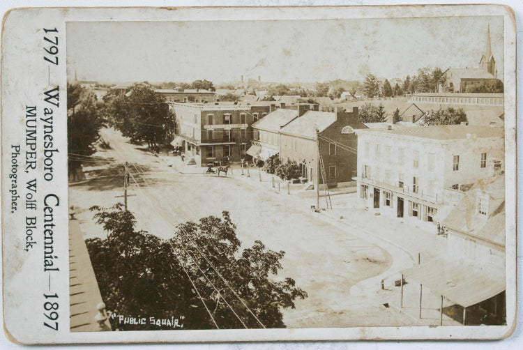 Waynesbro Centennial 1797-1897 Public Square Street Scene, Cabinet Card