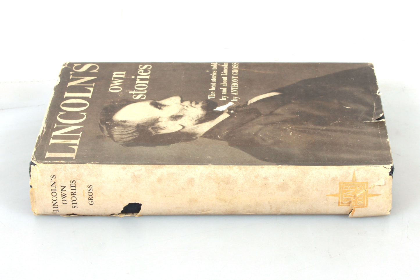 Lincoln's Own Stories by Anthony Gross Hardcover 1912