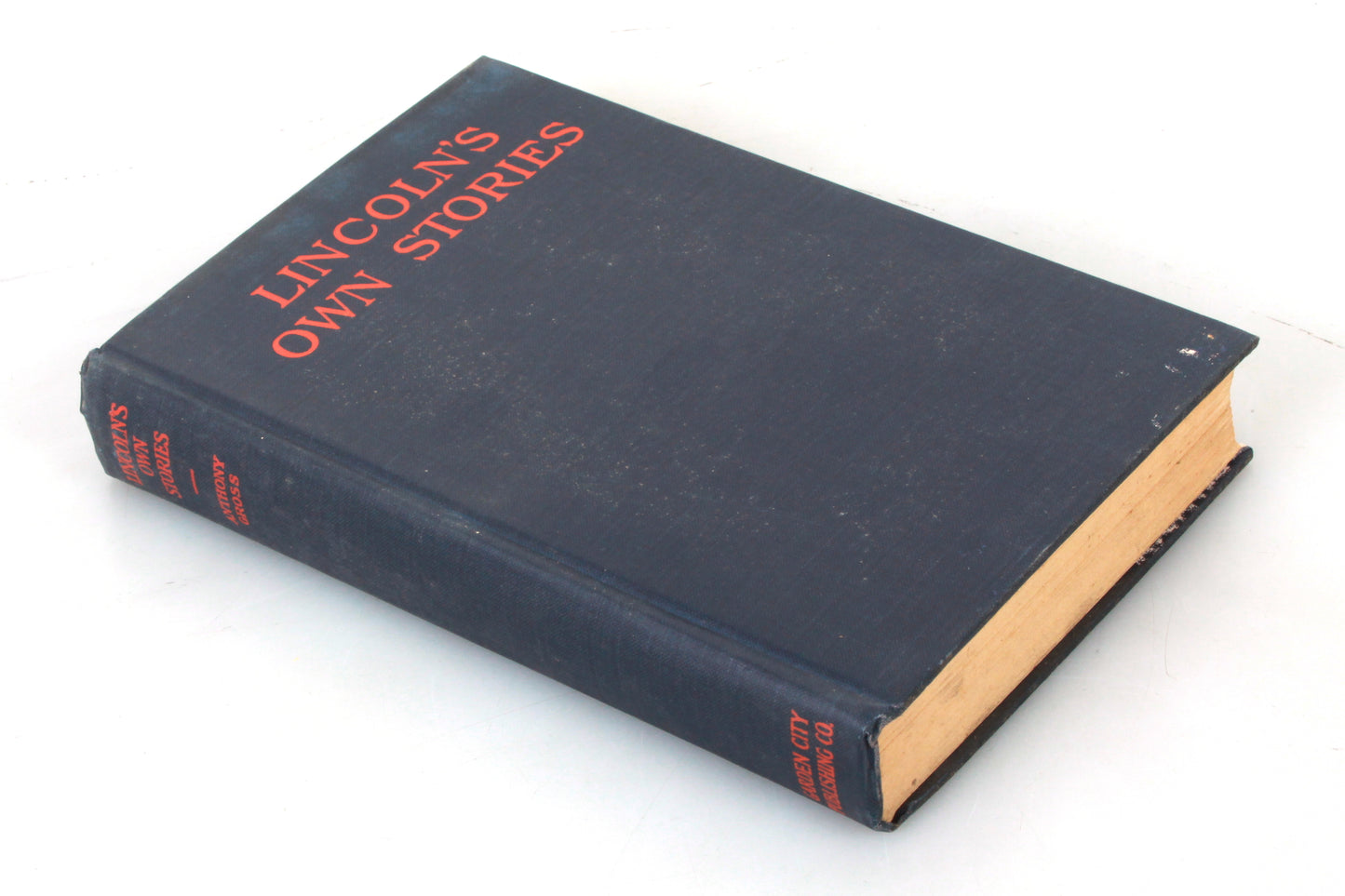Lincoln's Own Stories by Anthony Gross Hardcover 1912
