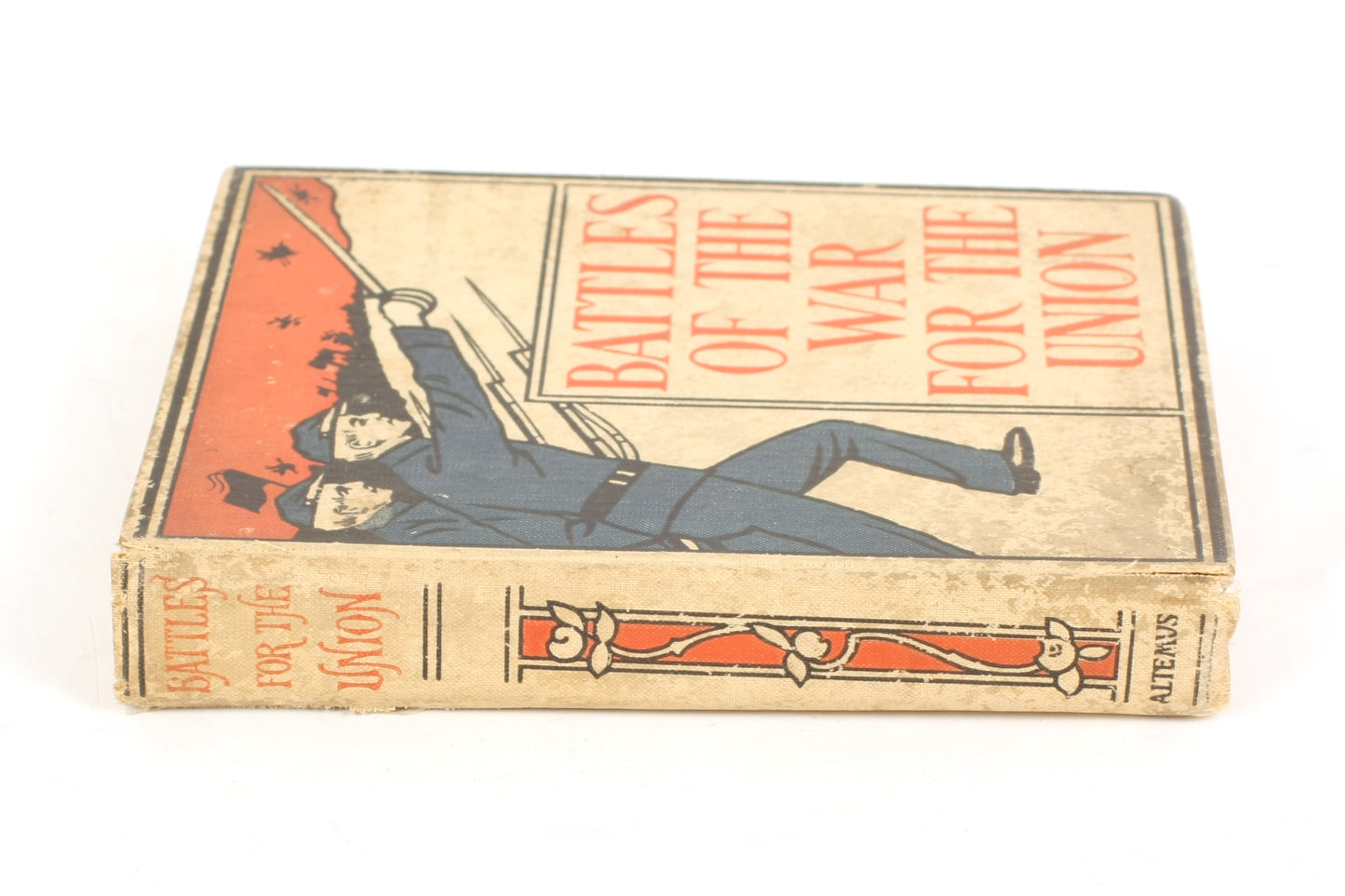 Battles of the War for the Union by Prescott Holmes With 80 Illustrations 1897