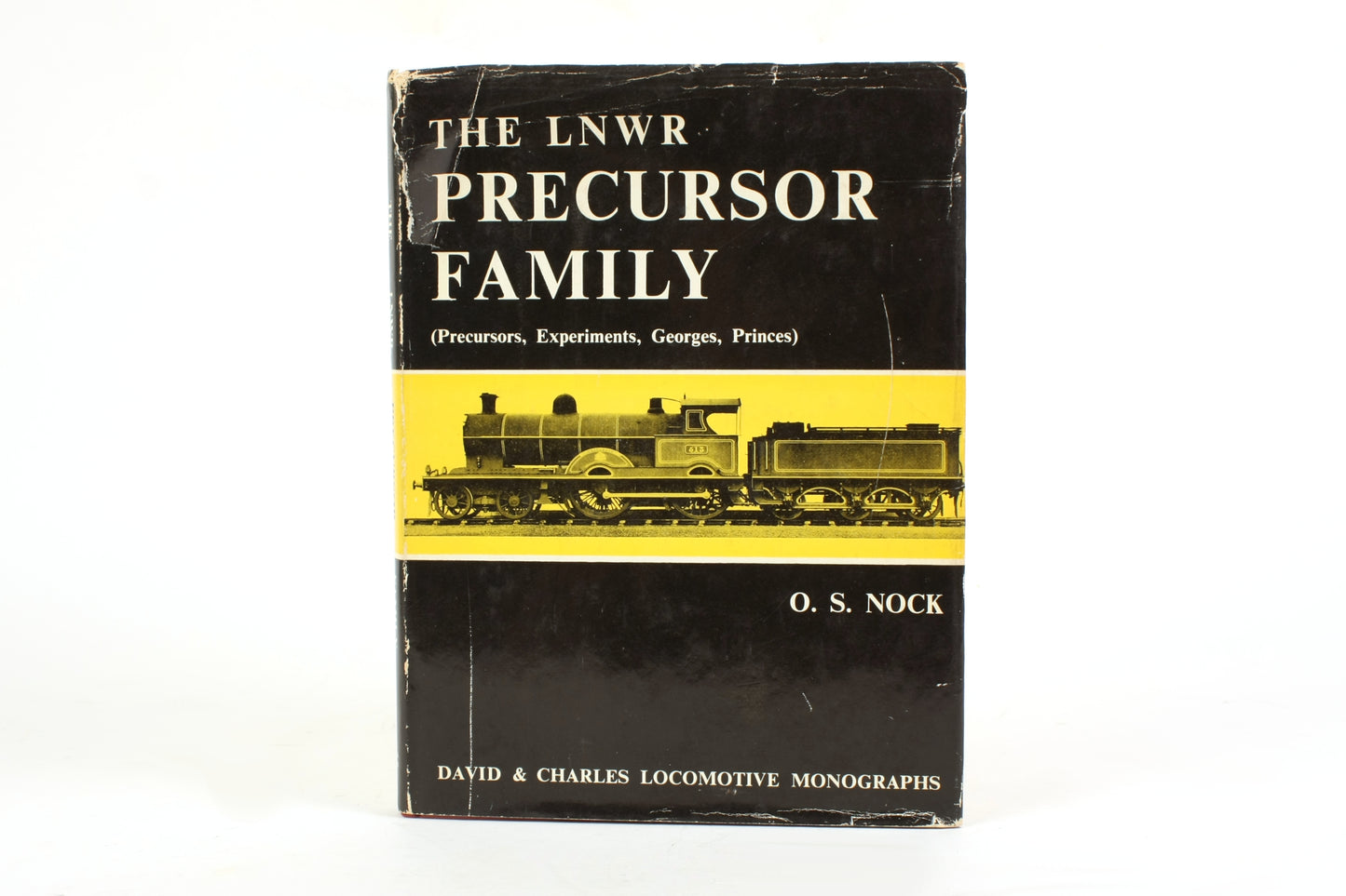 London and North Western Railway LNWR Precursor Family by O.S. Nock Hardcover