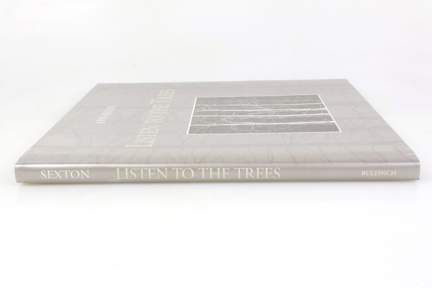 John Sexton LISTEN TO THE TREES 1st Edition Signed by John