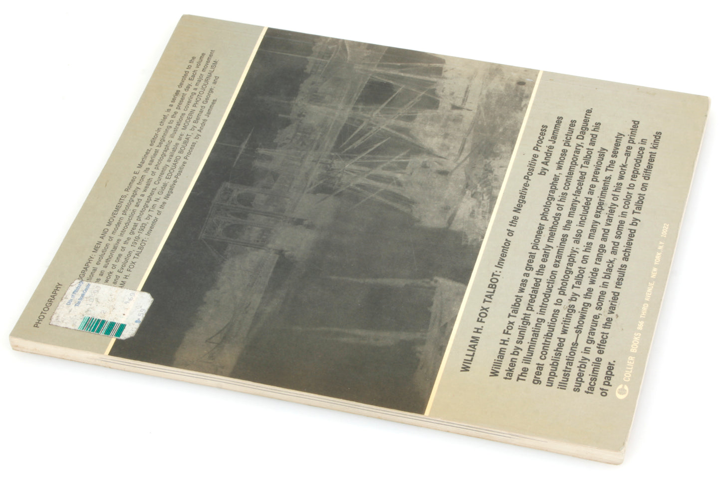 Photography: Man and Movements William H. Fox Talbot by Andre Jammes