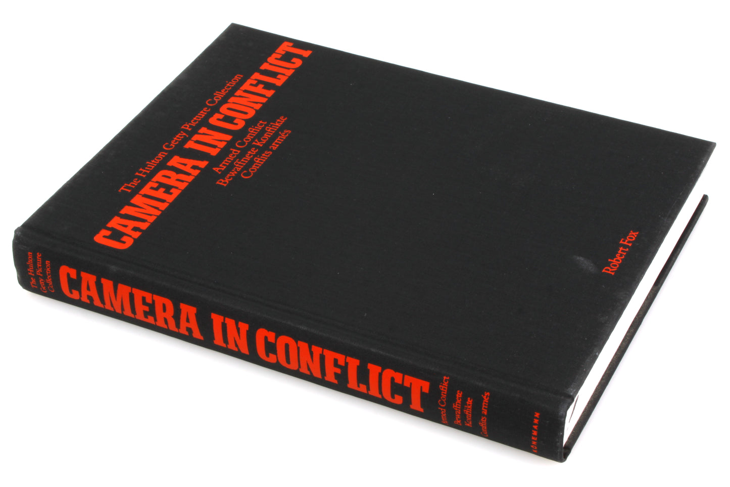 Camera in Conflict - The Hulton Getty Picture Collection by Robert Fox Hardcover