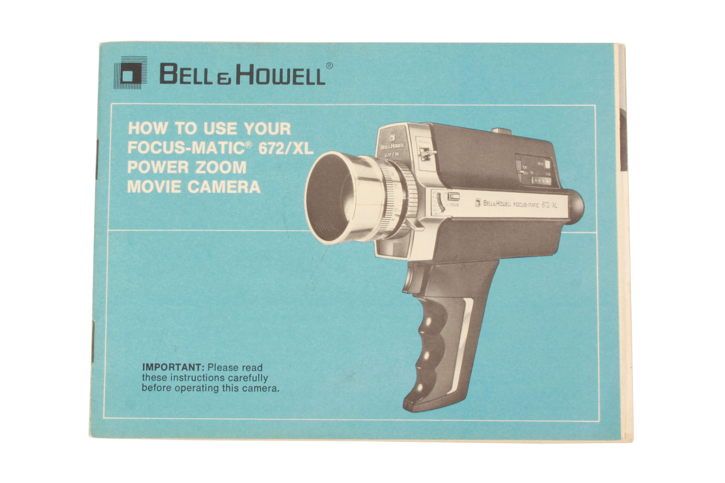 Bell & Howell Super 8 Focus-Matic 672/XL Manual
