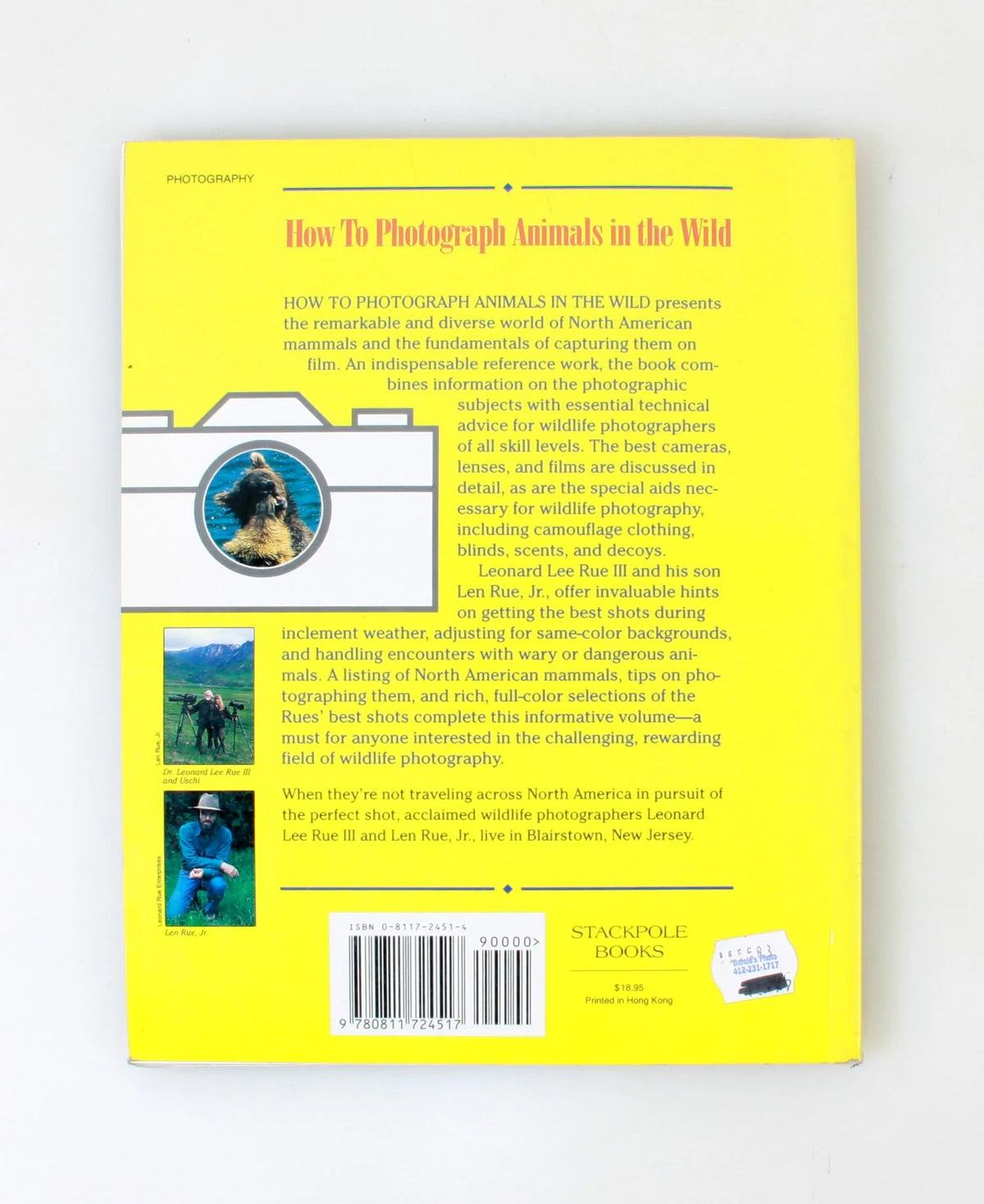 How To Photograph Animals in The Wild by Leonard Lee Rue III, 1996 Paperback Book