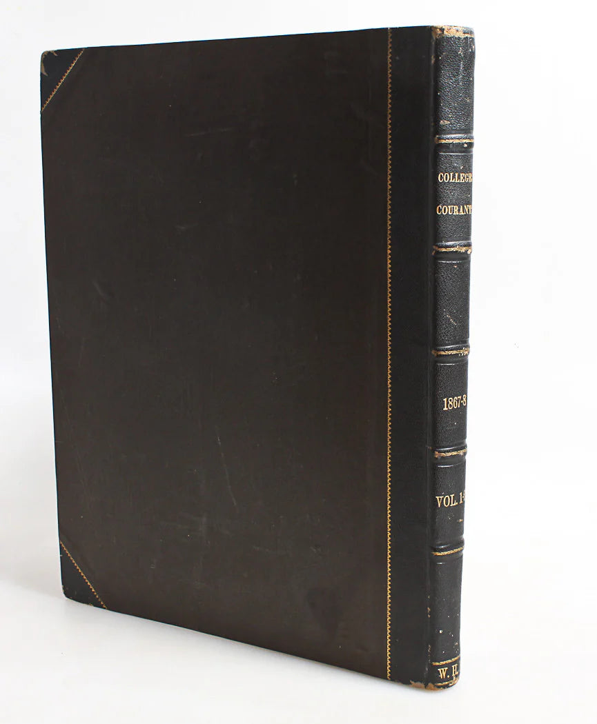 THE COLLEGE COURANT: A WEEKLY JOURNAL YALE UNIVERSITY, HARD COVER 1867-68