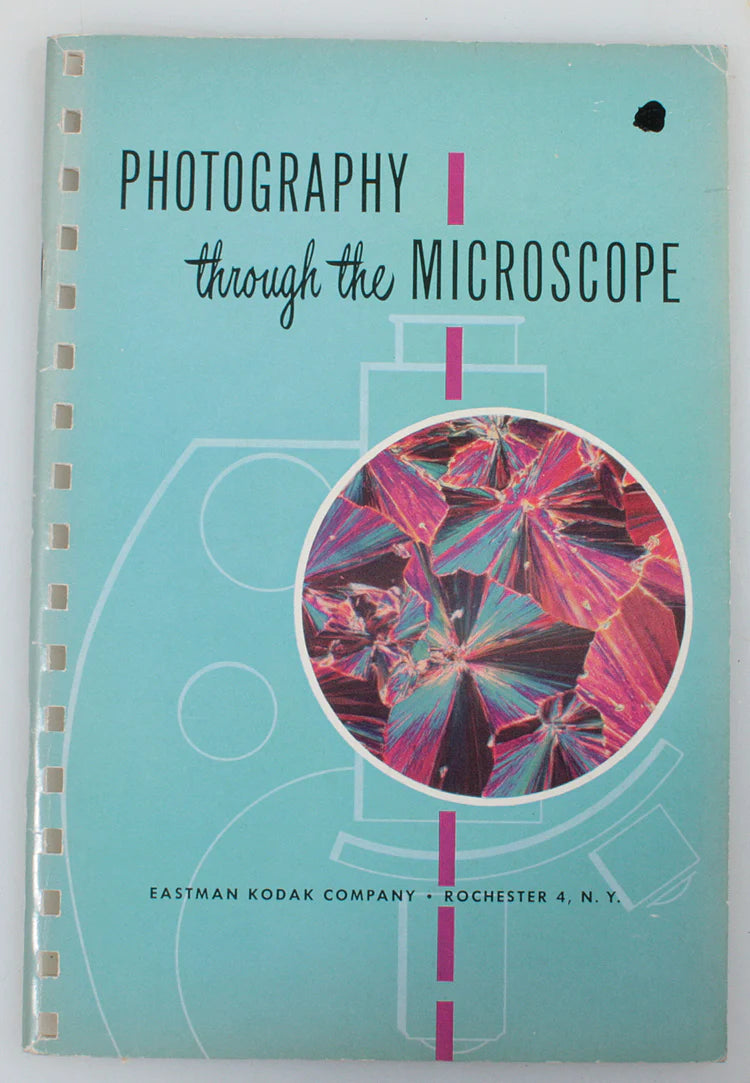 KODAK PHOTOGRAPHY THOUGH THE MICROSCOPE INFORMATIONAL BOOKLET 1952