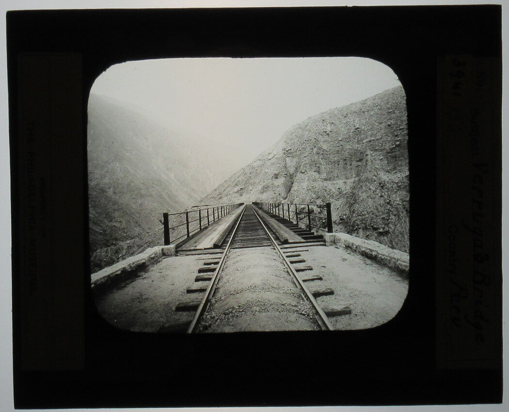 VERRUGAS RAILROAD BRIDGE. PERU. PHOTO ON GLASS.
