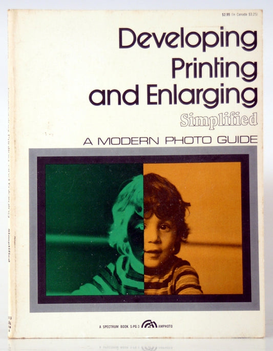 Vintage Photography Book: Developing, Printing & Enlarging Techniques for Darkroom (1974) 95pp, Unbranded