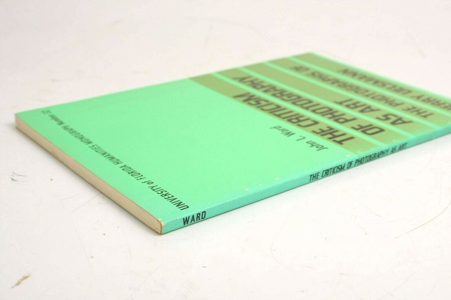 The Criticism of Photography As Art: The Photographs of Jerry Uelsmann - John L.