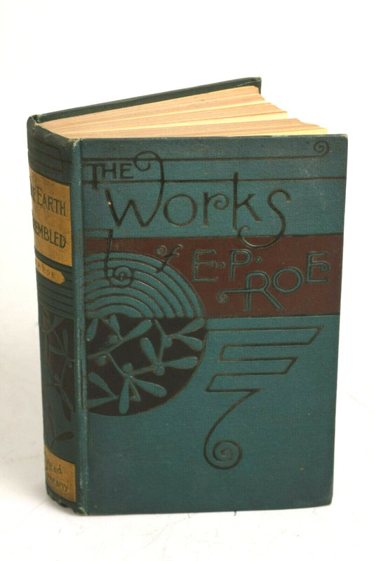 The Earth Trembled: The Works of E.P. Roe