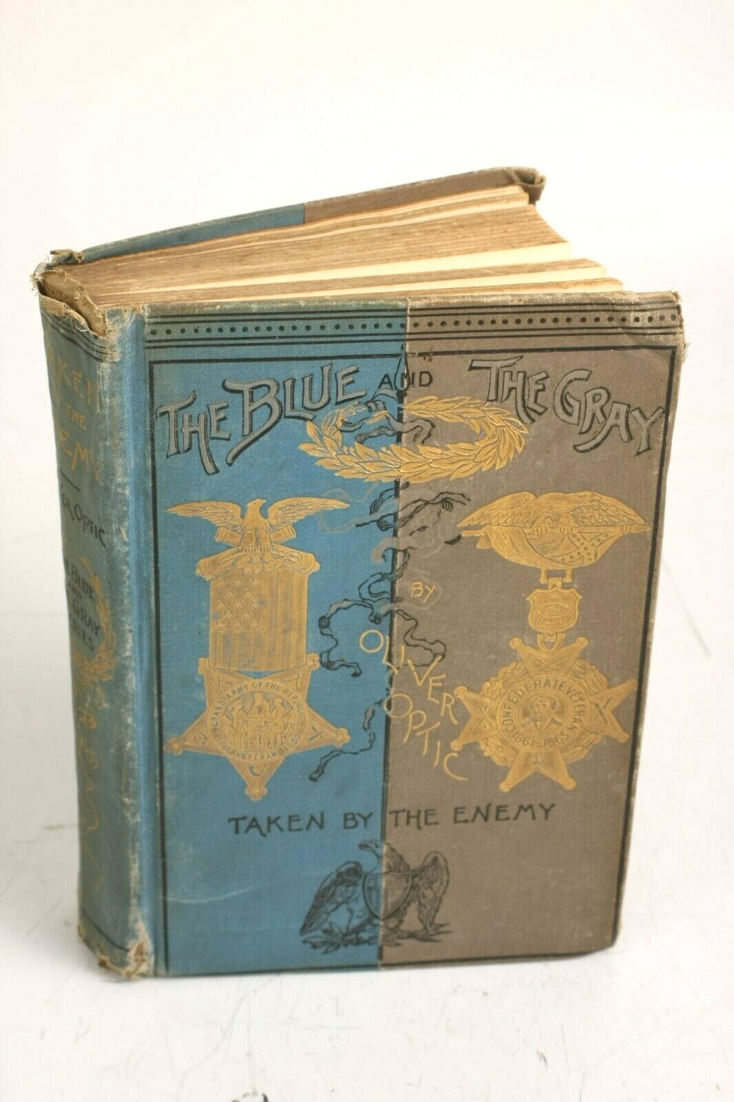 The Blue and the Gray: Taken by the Enemy - Oliver Optic