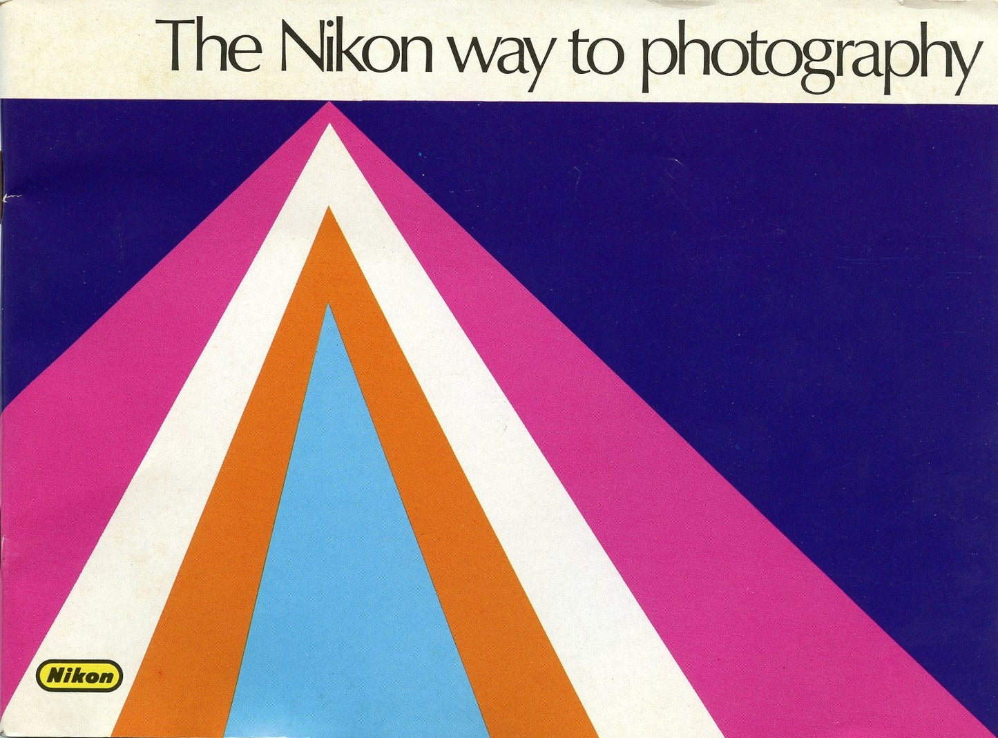Vintage Nikon Photography Guide The Nikon Way to Photography