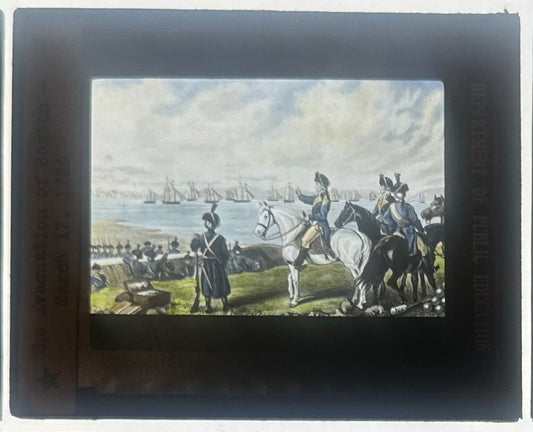 VINTAGE LANTERN SLIDE "The Evacuation of Boston March 17, 1786" 3.25X4IN