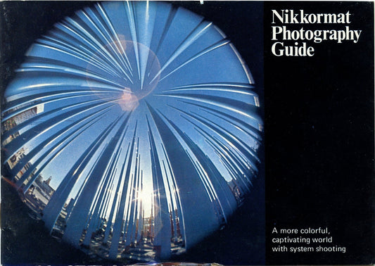 Vintage Nikon Nikkormat Photography Guide