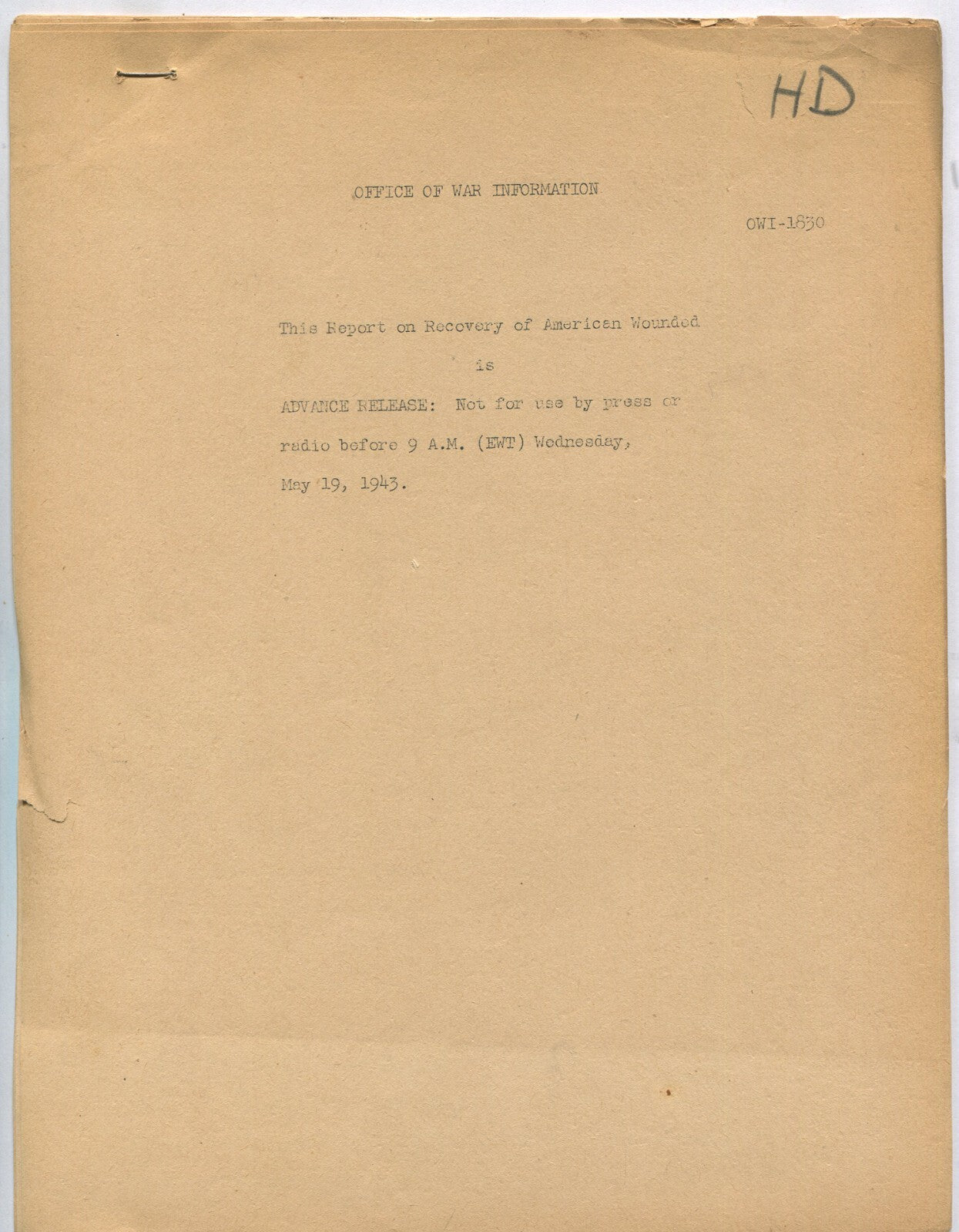 U.S. OFFICE OF WAR INFORMATION,1943. RECOVERY OF WAR WOUNDED.13 PAGES.