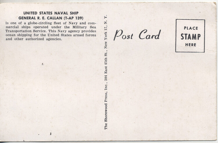 PHOTO ON POSTCARD OF U.S.N.S. GENERAL R. E. CALLAN