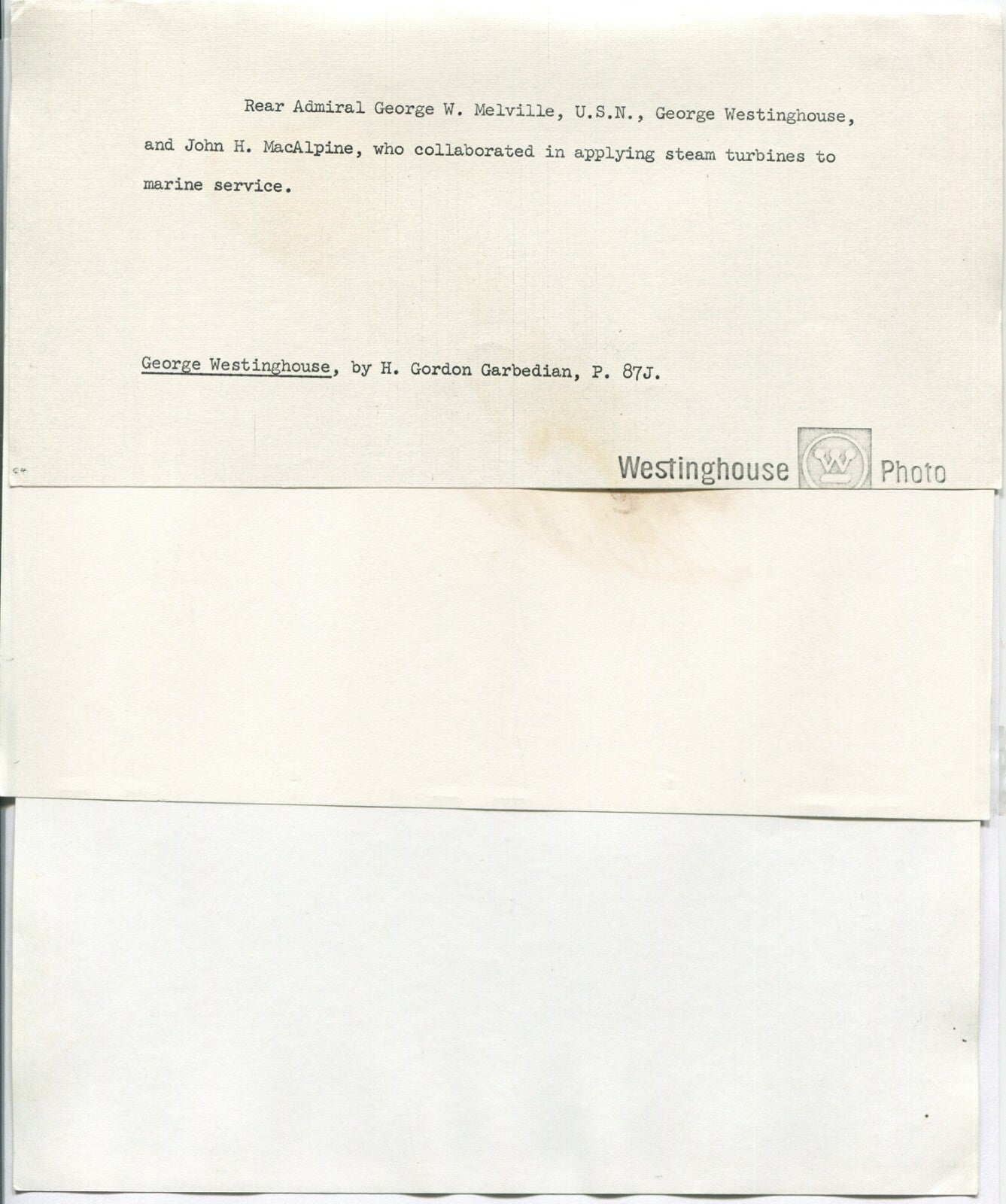 WESTINGHOUSE, WITH MELVILLE, U.S.N. AND MacALPINE. B & W SILVER PRINT 8x10.