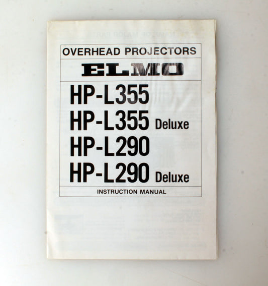 Manual for ELMO Projector HP-L355/Deluxe & HP-L290/Deluxe