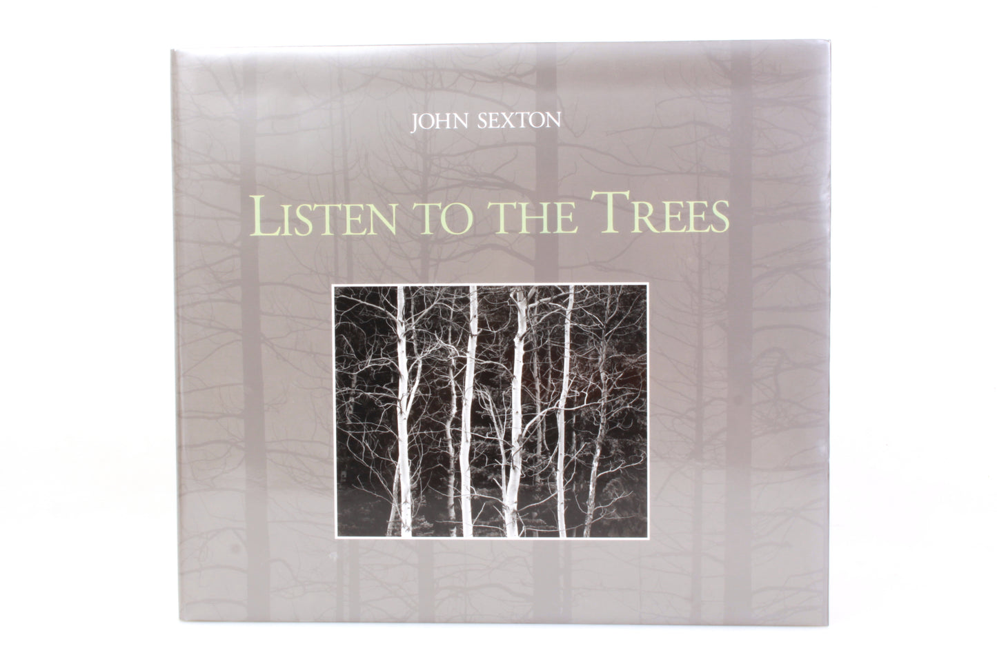 John Sexton LISTEN TO THE TREES 1st Edition Signed by John, w/ Tech Data Sheet