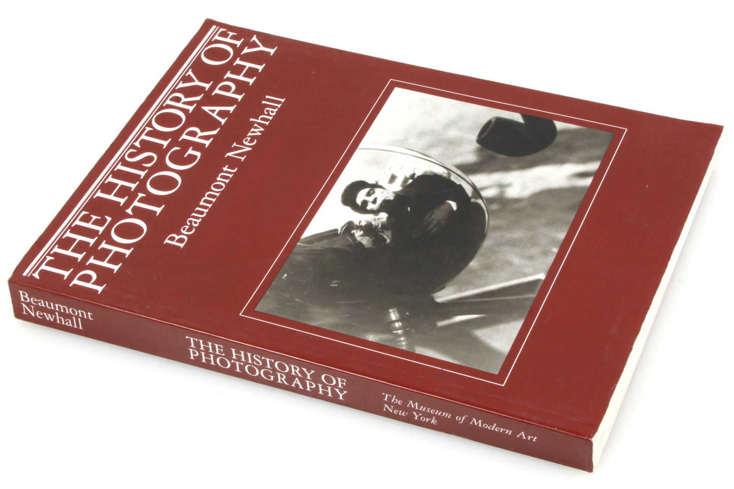 The History of Photography by Beaumont Newhall