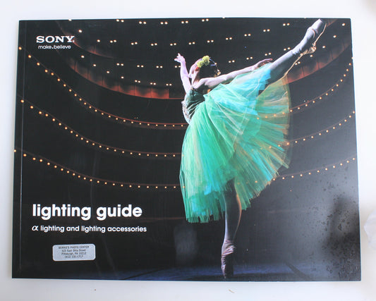 SONY LIGHTING GUIDE FOR A SERIES