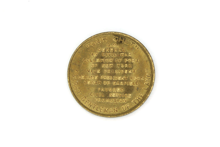 Chester a Arthur 21st United States President 1881-1885 Token Medal