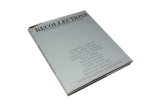 Recollections Ten Women of Photography by Margaretta K. Mitchell (Hardcover)