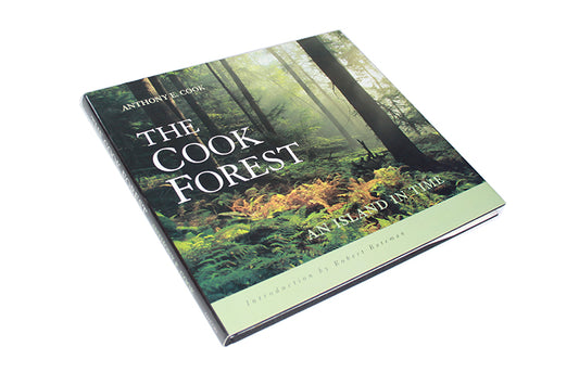The Cook Forest: an Island in Time (Hardcover) Anthony E. Cook