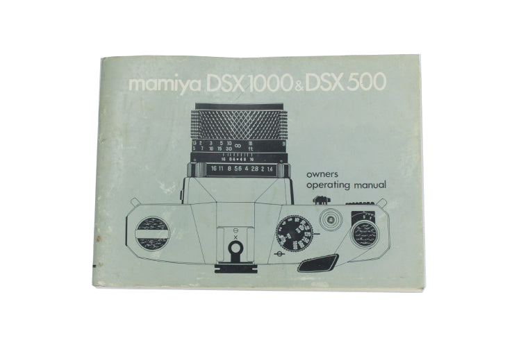 Mamiya DSX 1000 & DSX 500 Owners Operating Manual