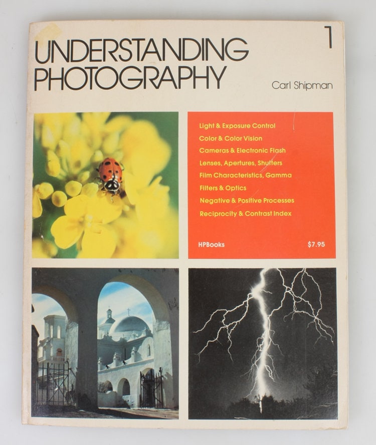 Understanding Photography by Cary Shipman - 1974