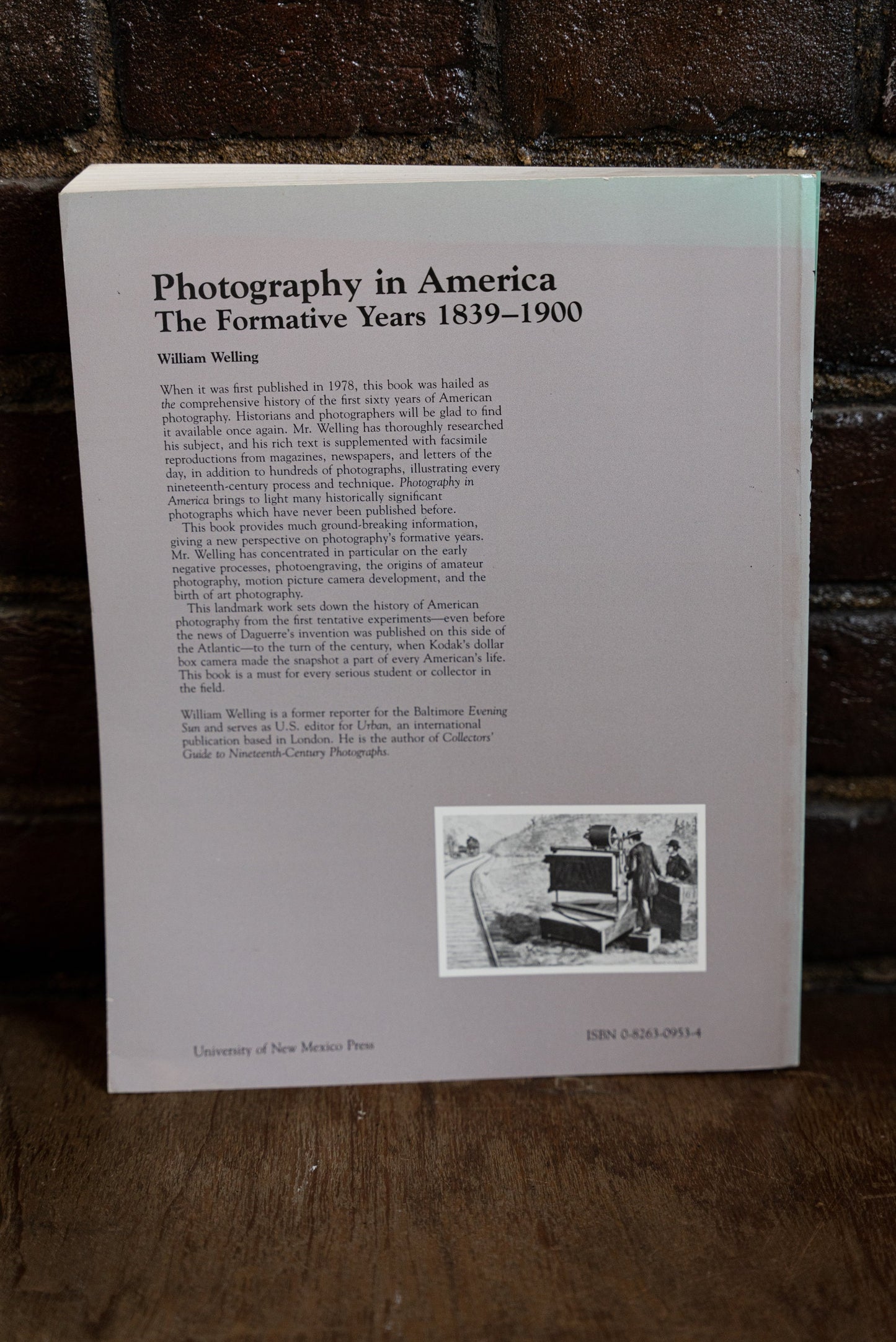 Photography in America: The Formative Years 1839-1900 by Welling 1978