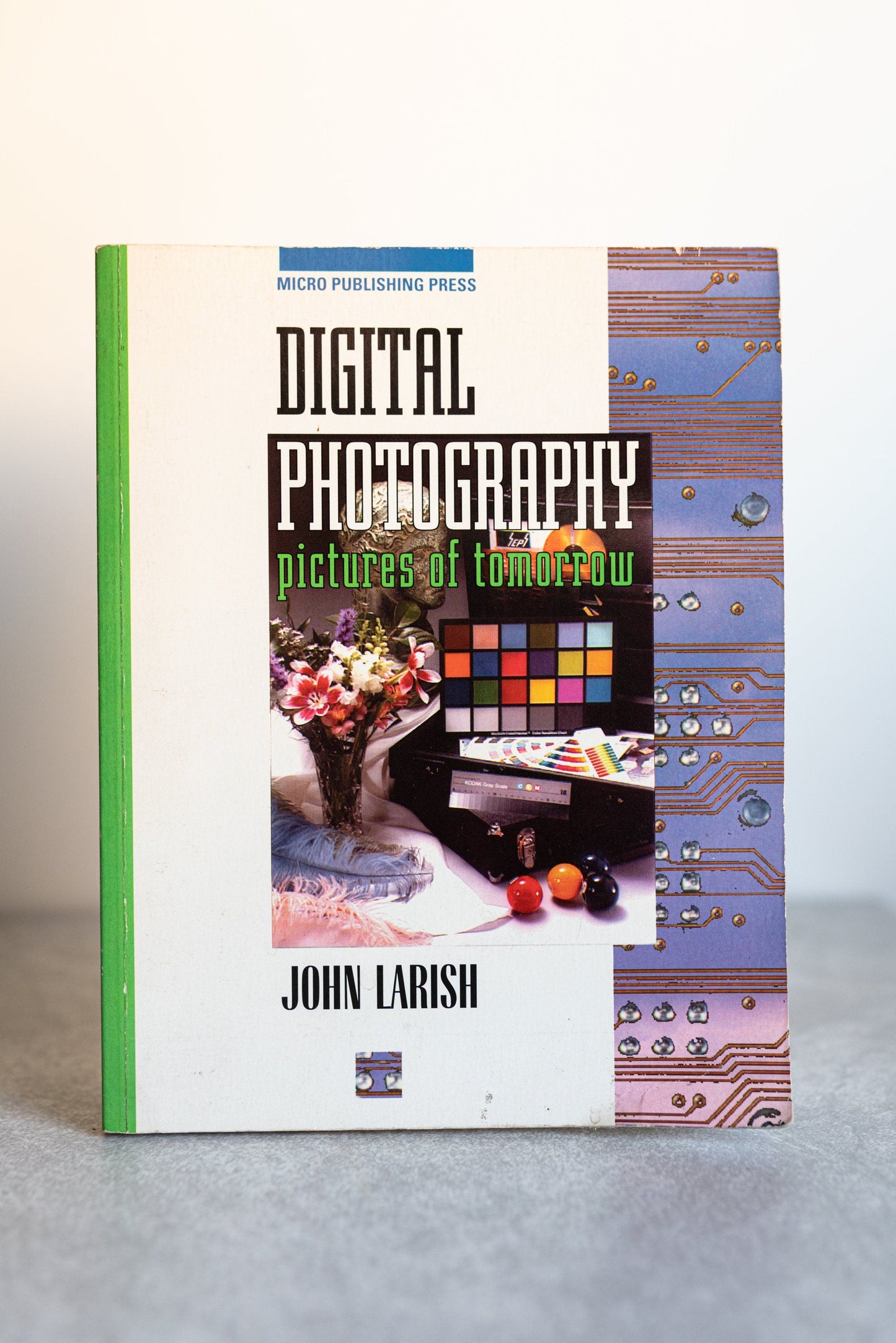 Digital Photography - Pictures of Tomorrow
