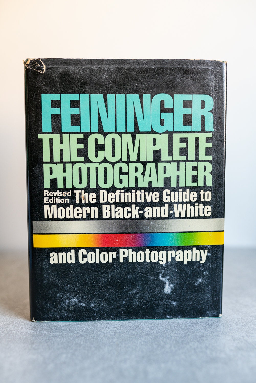 Feininger The Complete Photographer Revised Edition
