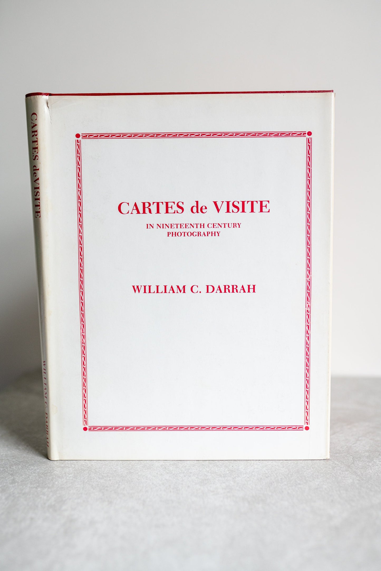 Cartes De Visite in Nineteenth Century Photography by William C Darrah