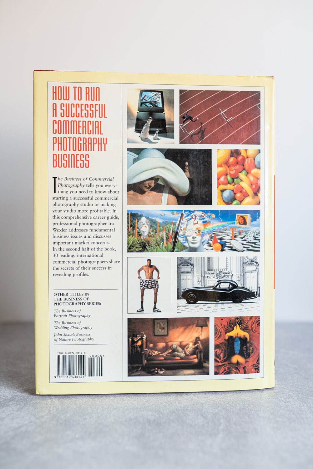 The Business of Commercial Photography by Ira Wexler