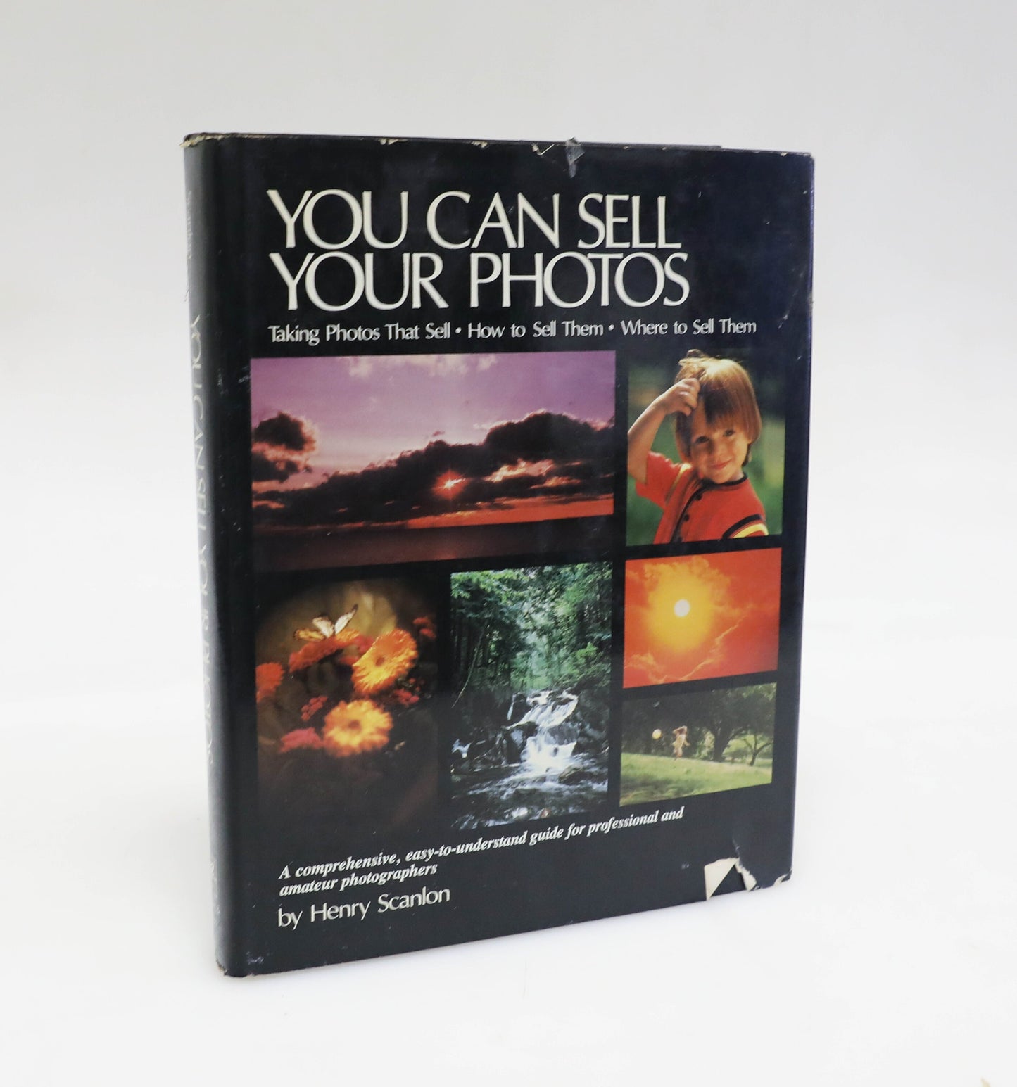 You Can Sell Your Photos by Henry Scanlon - Handbook