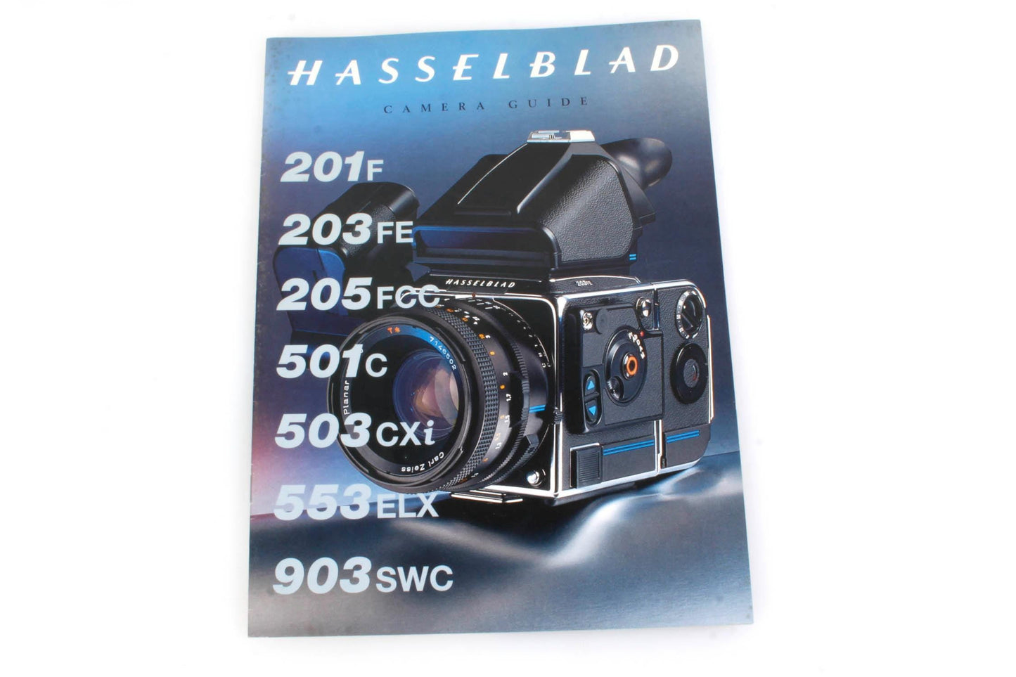 Hasselblad 201F, 203FE, 205FCC, 501C, 503CXi, 553ELX, and 903SWC Brochure