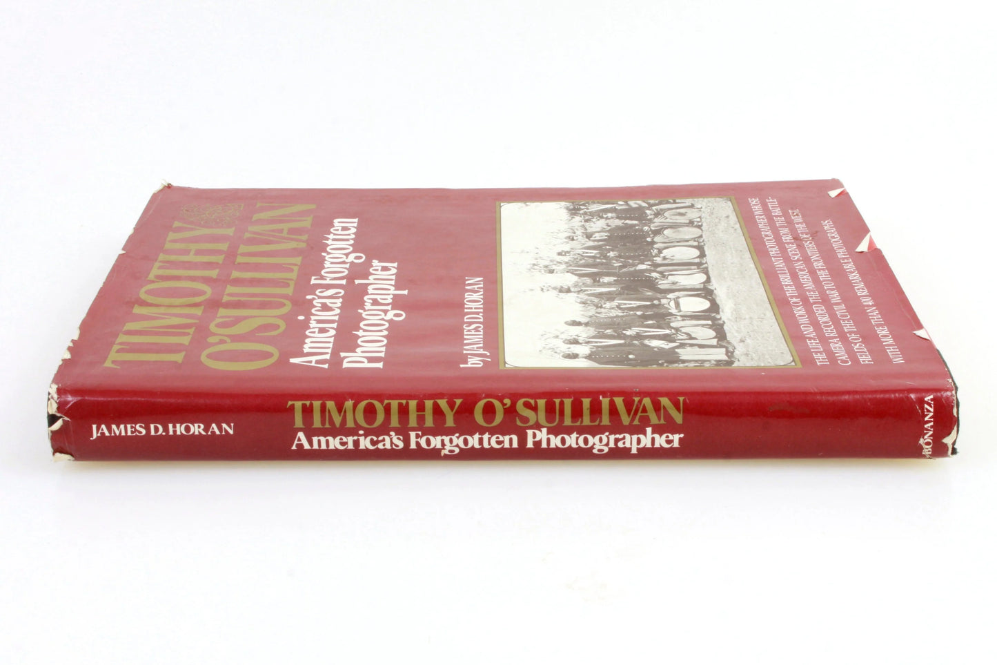James D Horan - Timothy O'Sullivan Americas Forgotten Photographer (1966)