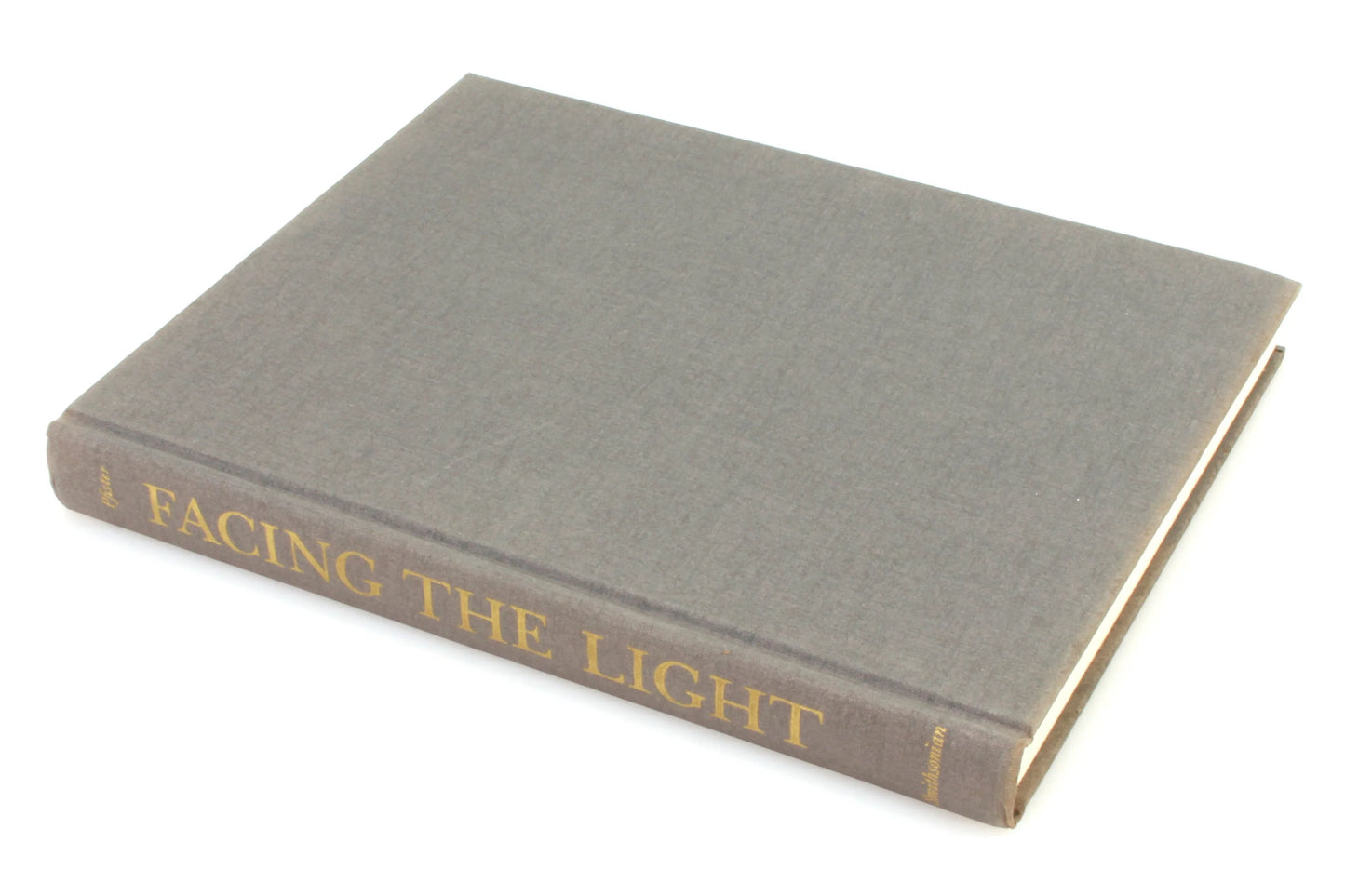 Facing the Light: Historic American Portrait Daguerreotypes by Pfister 1978