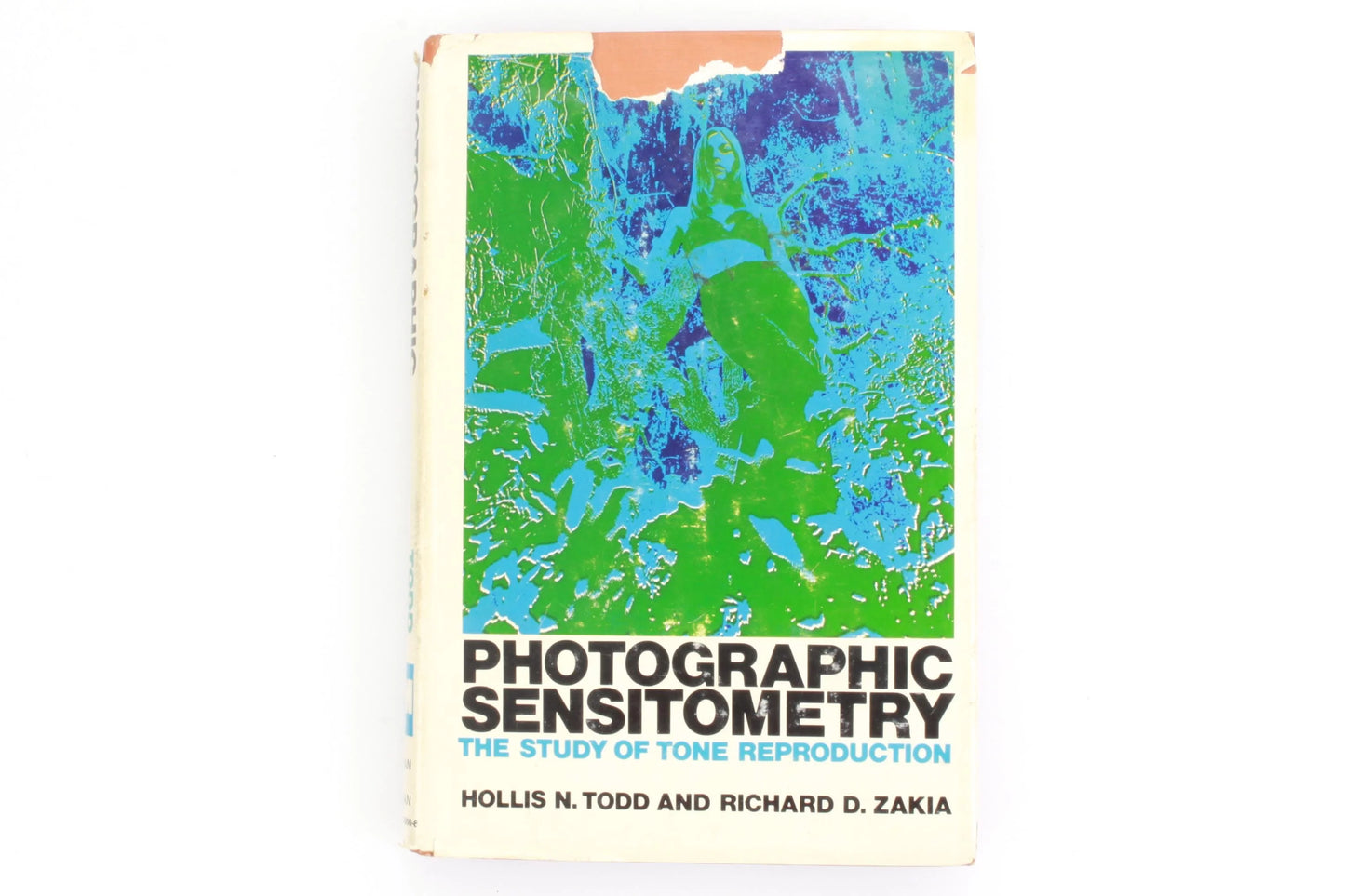 Photographic Sensitometry: The Study of Tone Reproduction 1st Edition 1969