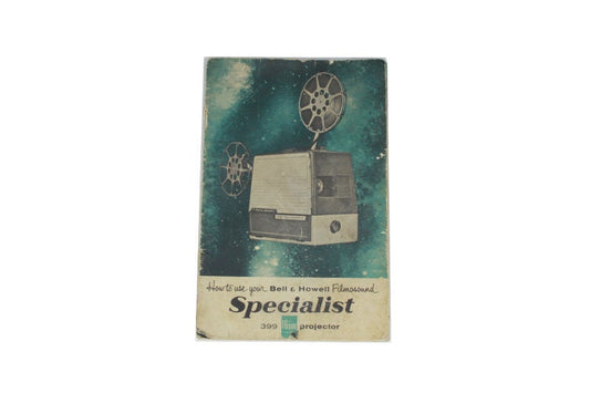 Specialist 399 16mm Projector Bell & Howell Manual