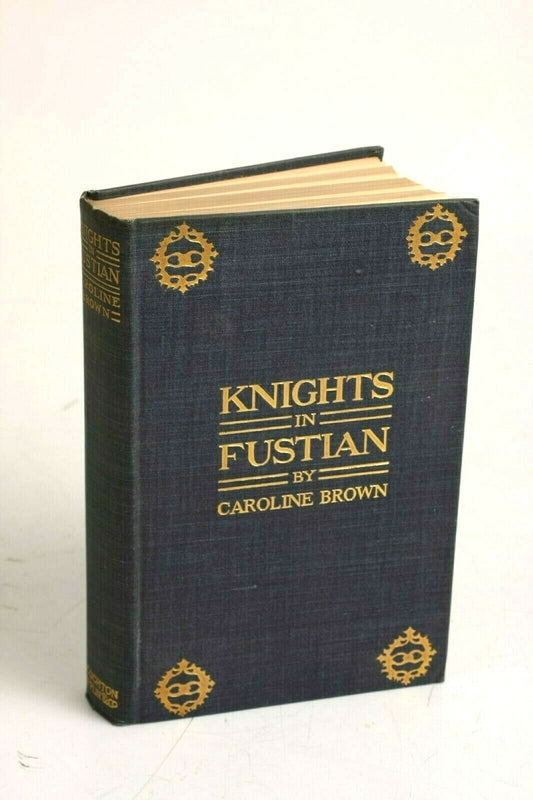 Knights in Fustian - Caroline Brown