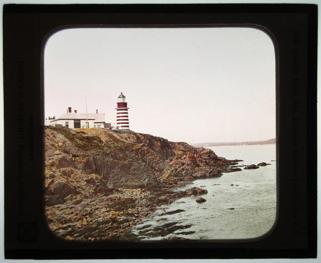 LIGHTHOUSE, QUODDY HEAD, MAINE. PHOTO ON GLASS, HAND COLORED.