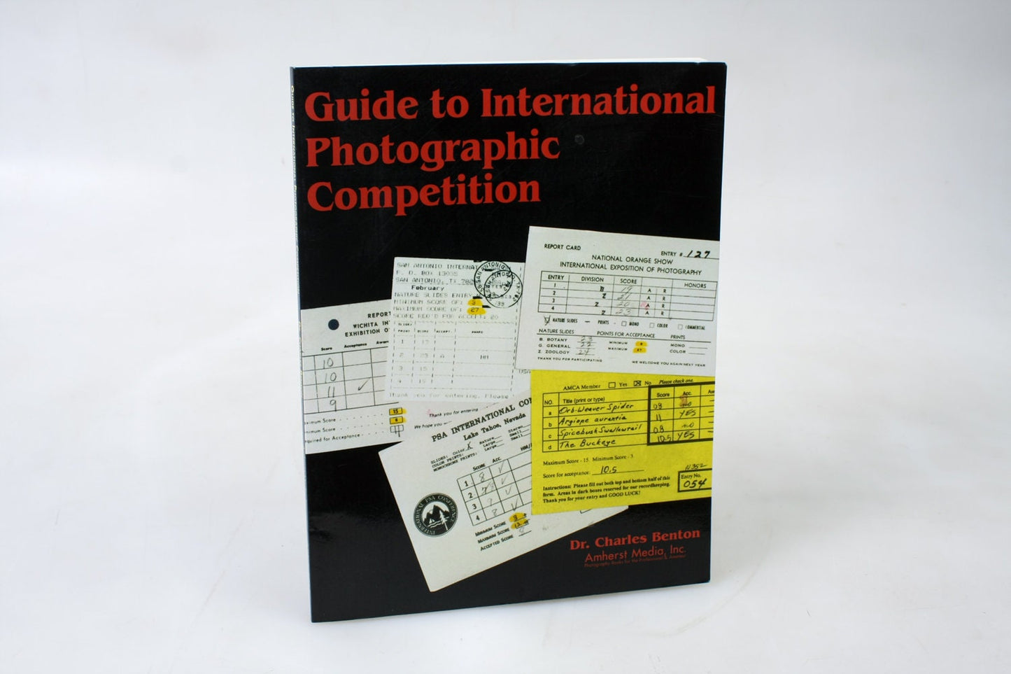 Guide to International Photographic Competitions by Benton, Charles