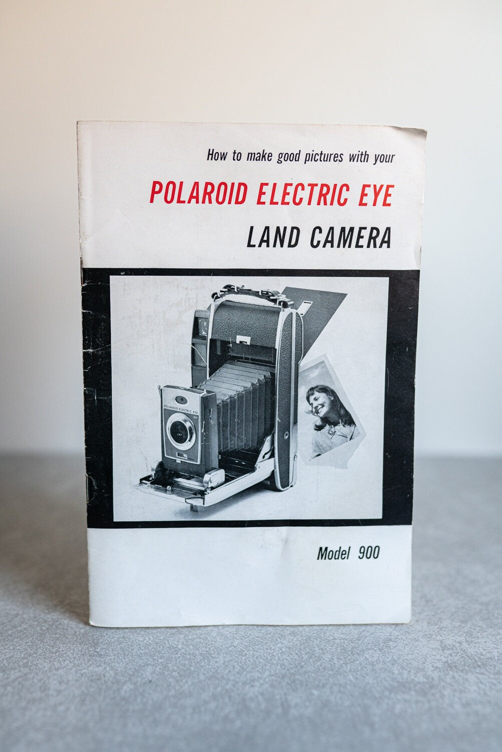How to Make Good Pictures with Your Polaroid Electric Eye Land Camera Model 900