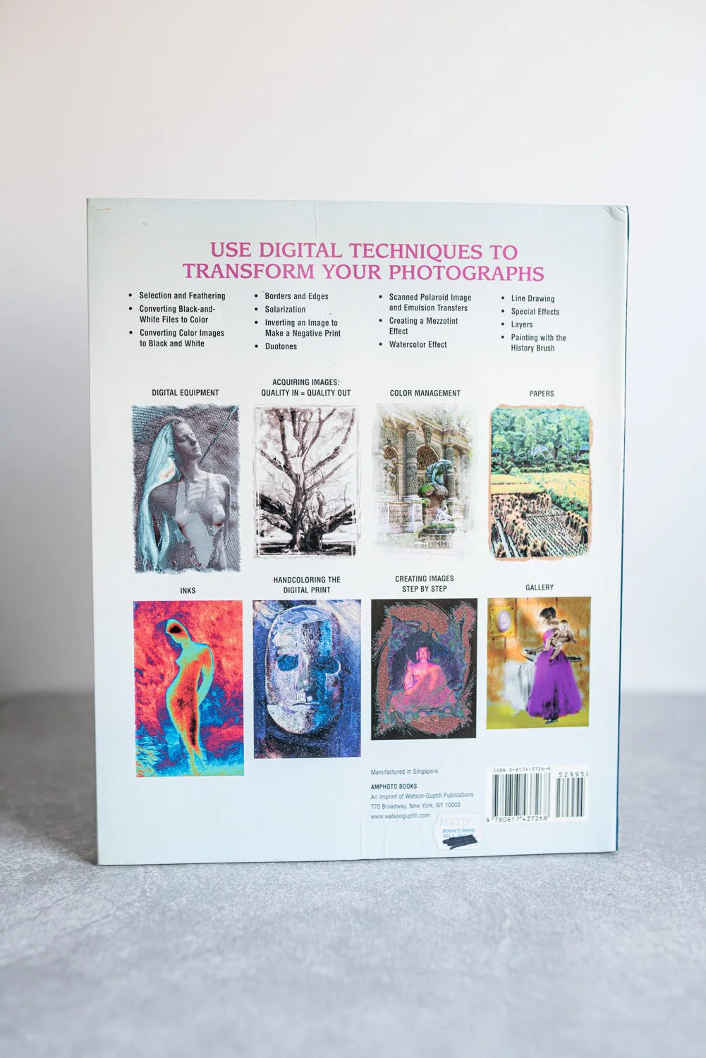 Creative Digital Printmaking: A Photographers Guide to Professional Desktop Printmaking